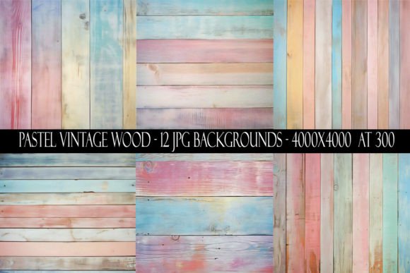 Pastel Vintage Wood Backgrounds: A Designer's Toolkit